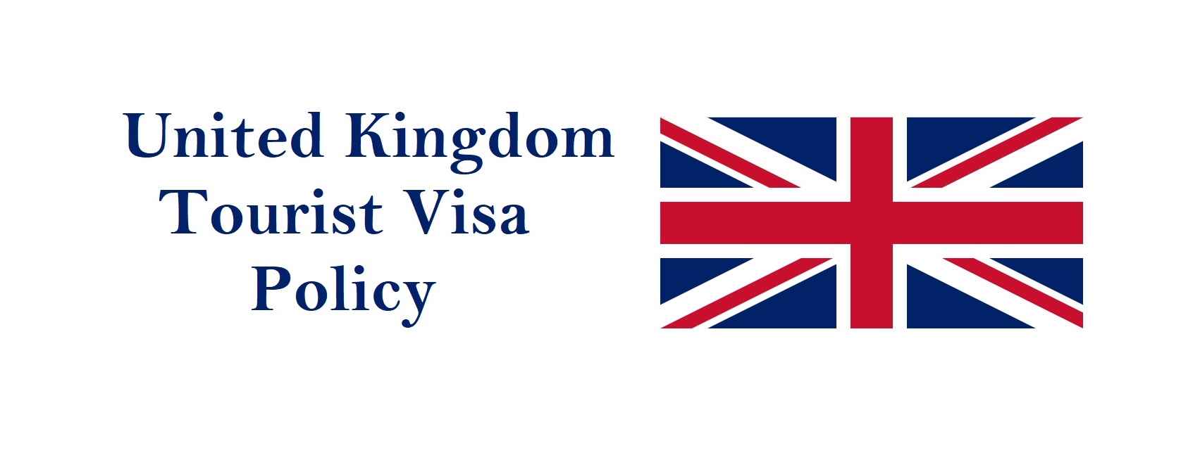 United Kingdom Tourist Visa Policy